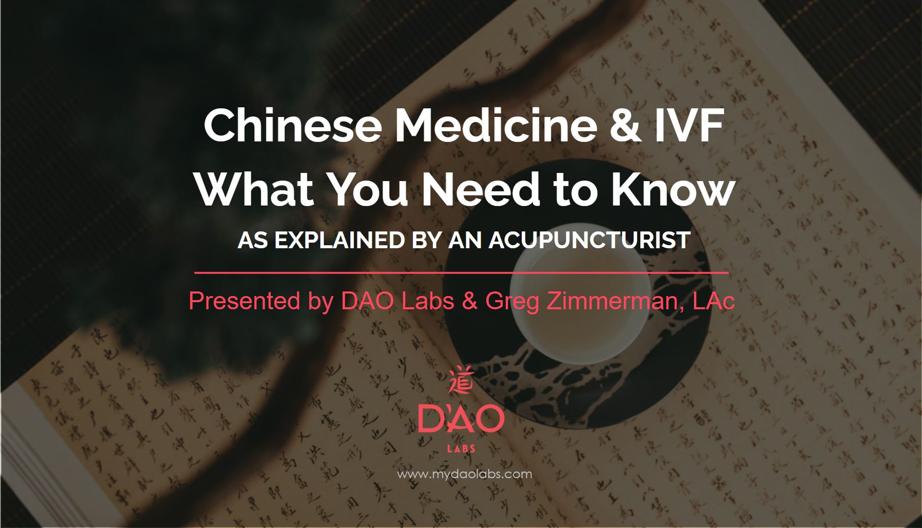 Supporting the IVF Process with Traditional Chinese Medicine