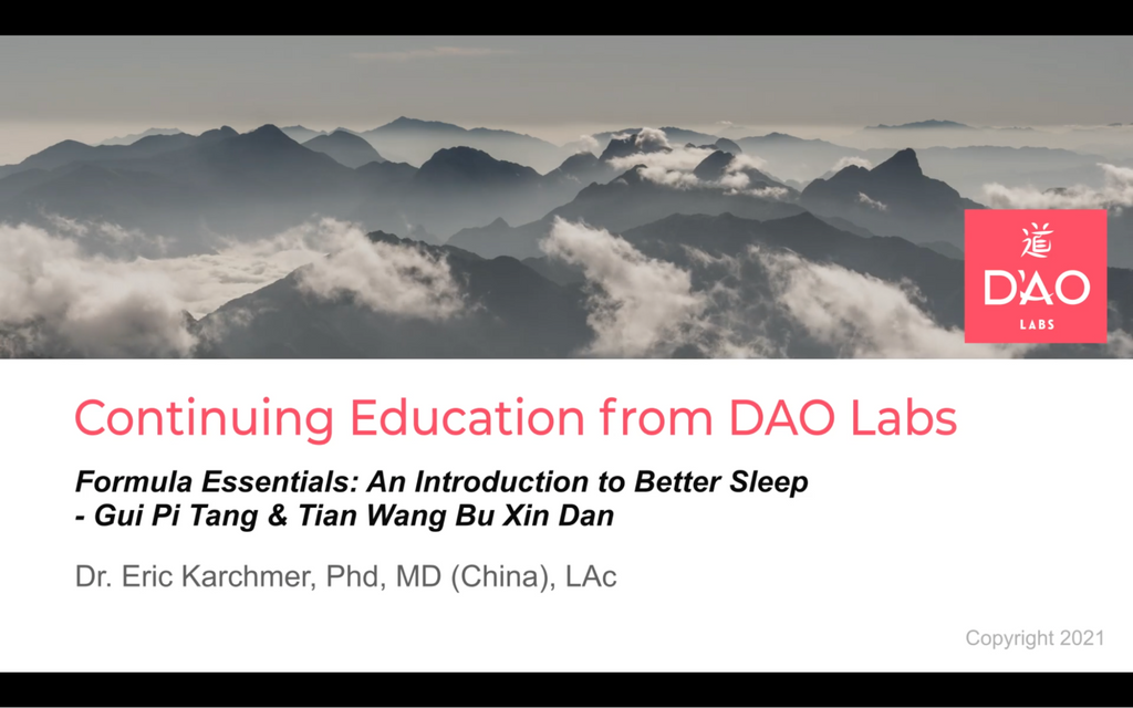 Formula Essentials: <span>An Introduction to Better Sleep - Gui Pi Tang & Tian Wang Bu Xin Dan</span>